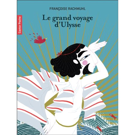 Le grand voyage d'Ulysse, Castor poche