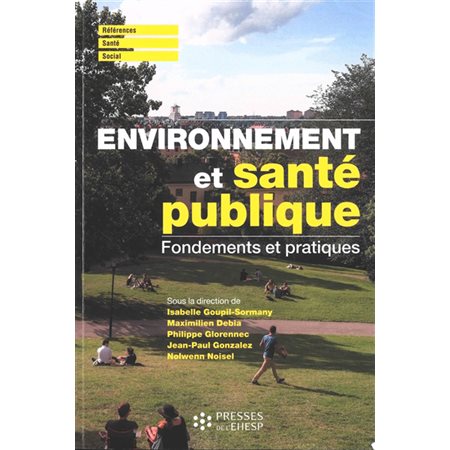 Environnement et santé publique : fondements et pratiques, Références, santé, social