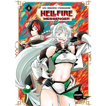 Hellfire messenger, Vol. 4