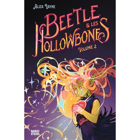 Beetle & les Hollowbones, Vol. 2