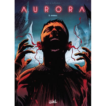 Signal, Aurora, 2