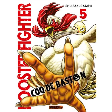 Rooster fighter : coq de baston, Vol. 5