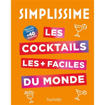 Simplissime : les cocktails les + faciles du monde (ed. 2023)