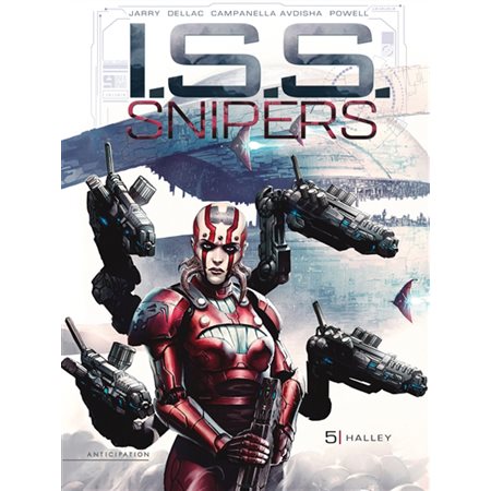 Halley, tome 5, ISS snipers