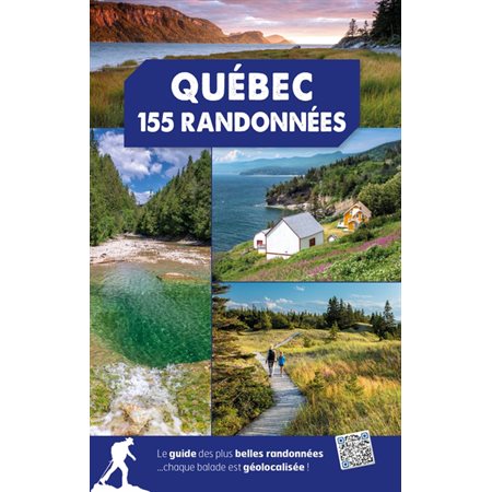 Québec - 155 randonnées