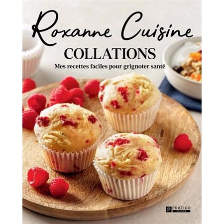 Roxanne Cuisine; Collations