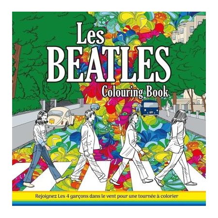 Les Beatles : livre de coloriage