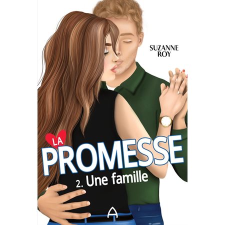 Une famille, tome 2, La promesse