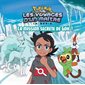 La mission secrète de Goh !; Pokémon : la série Les voyages d'un maître