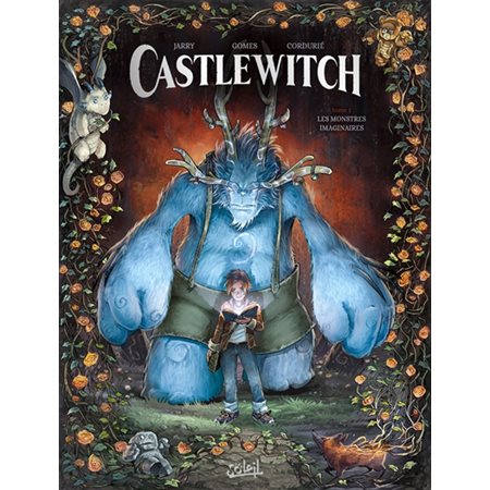 Les monstres imaginaires, tome 1, Castlewitch