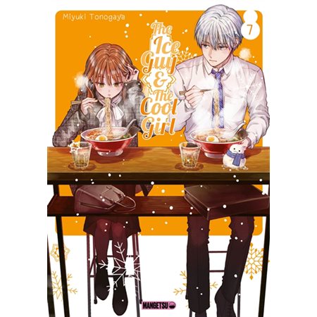 The ice guy & the cool girl, Vol. 7, The ice guy & the cool girl, 7