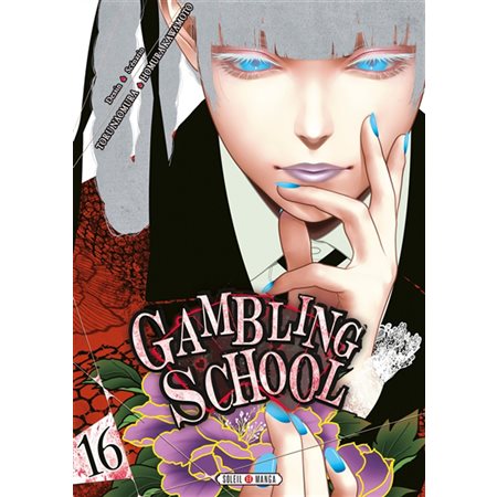 Gambling school, Vol. 16