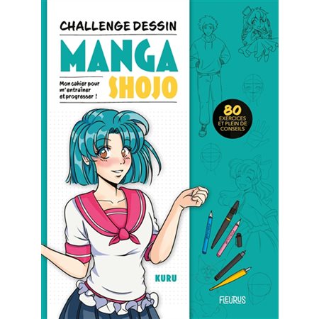 Manga shojo : 80 exercices et plein de conseils