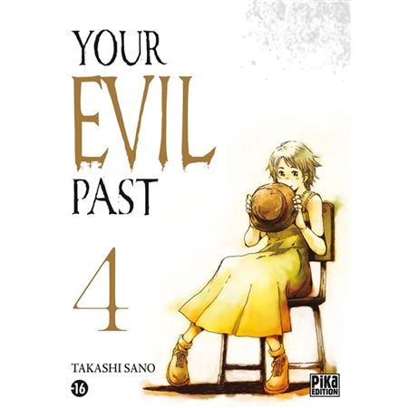 Your evil past, Vol. 4