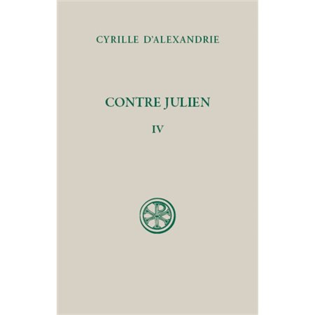 Contre Julien, Vol. 4. Livres VIII-IX
