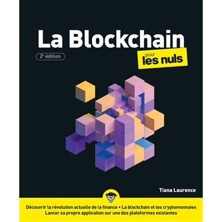 La blockchain pour les nuls  (2e ed.)