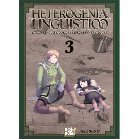 Heterogenia linguistico : études linguistiques des espèces fantastiques, Vol. 3