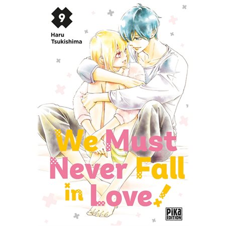 We must never fall in love!, Vol. 9