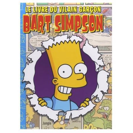 Le livre du vilain garçon, tome 22, Bart Simpson