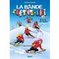 C'est la ski-zanie !, tome 1, la bande d'après-ski