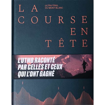 La course en tête : Ultra-Trail du Mont-Blanc : 2003-2023