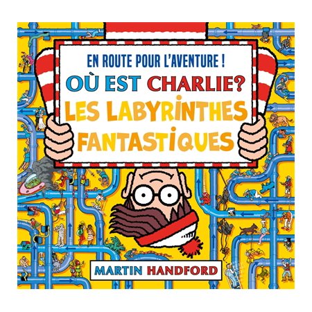 Les labyrinthes fantastiques : Où est Charlie ?