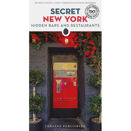 Secret New York - Hidden Bars & Restaurants
