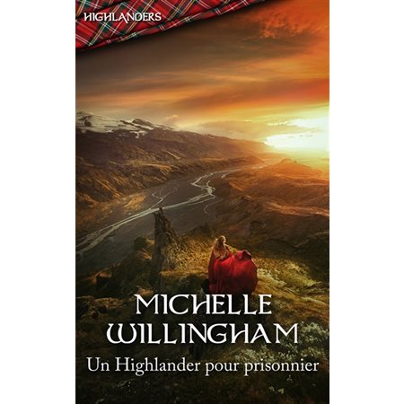 Un Highlander pour prisonnier