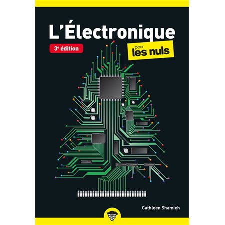 L'électronique pour les nuls  (3e ed.)