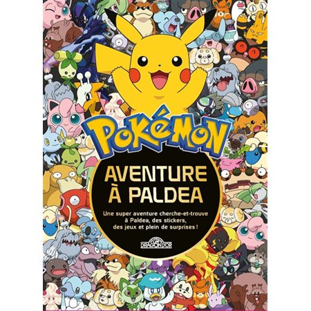 Pokémon : aventure à Paldea : cherche et trouve