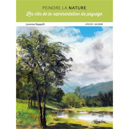 Peindre la nature : les clés de la représentation du paysage