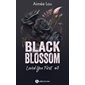 Loved you first, tome 1, Black blossom