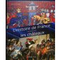 L'histoire de France racontée par les châteaux (ed. 2023)