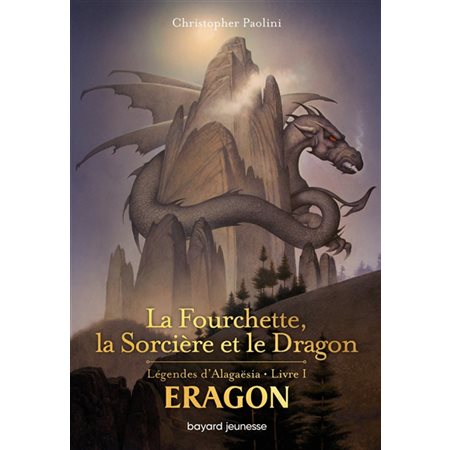 La fourchette, la sorcière et le dragon, Eragon : légendes d'Alagaësia, 1