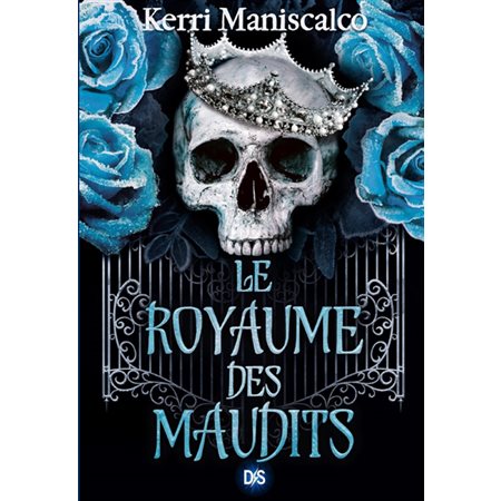 Le royaume des maudits, tome 2,  Le royaume des damnés