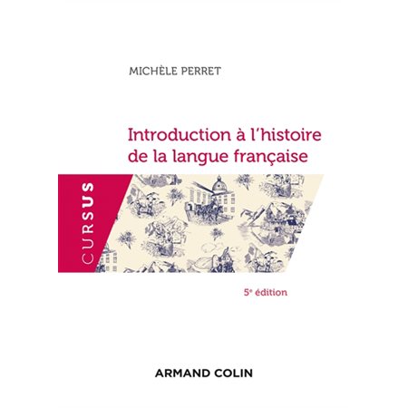Introduction à l'histoire de la langue française  (5e. ed.)