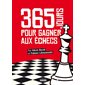 365 jours pour gagner aux échecs