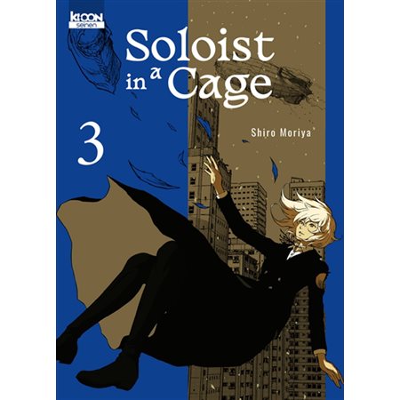 Soloist in a cage, Vol. 3