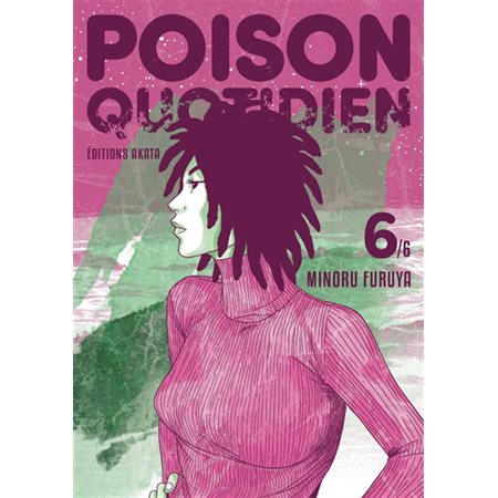 Poison quotidien, Vol. 6