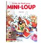 Drôle de Noël pour Mini-Loup, tome 15, Mini-Loup