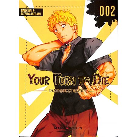 Your turn to die : death game by majority, Vol. 2