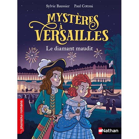 Le diamant maudit, Mystères à Versailles