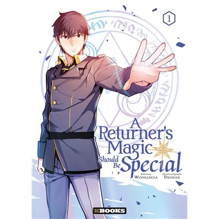 A returner's magic should be special, Vol. 1