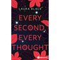 Every second, every thought  (v.f.)