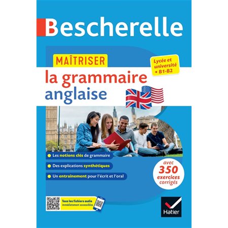 Maîtriser la grammaire anglaise : lycée et université, B1-B2, Bescherelle. Bescherelle langues