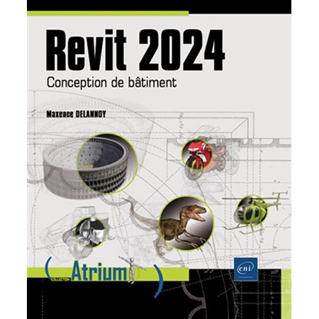 Revit 2024 : conception de bâtiment