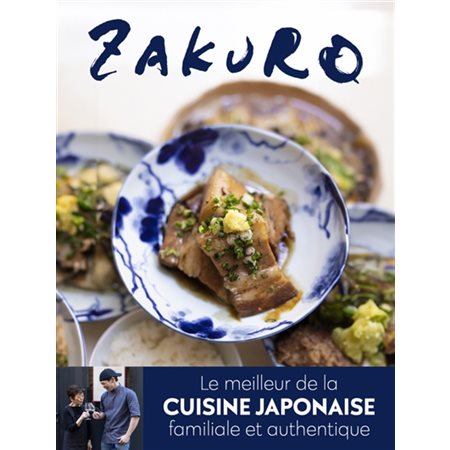 Zakuro: 48 recettes issues de la cuisine japonaise