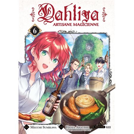 Dahliya : artisane magicienne, Vol. 6