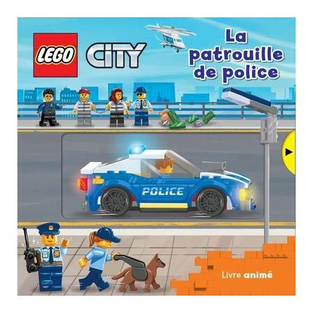 La patrouille de police : Lego city;  livre animé