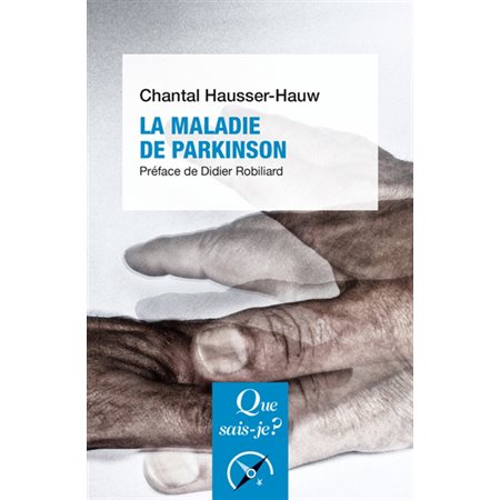 La maladie de Parkinson, Que sais-je ?, 4100
